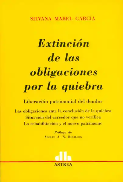 Extinción de Las Obligaciones Por la Quiebra - Silvana García