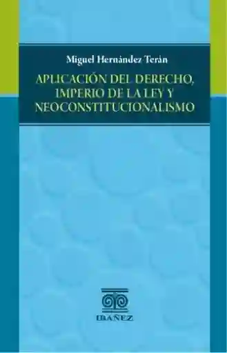 Aplicación Del Derecho Imperio - Miguel Hernández Terán