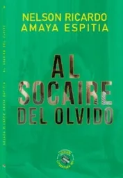 Al Socaire Del Olvido