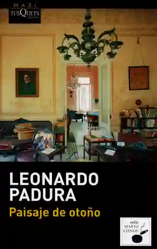 Paisaje de Otoño - Leonardo Padura