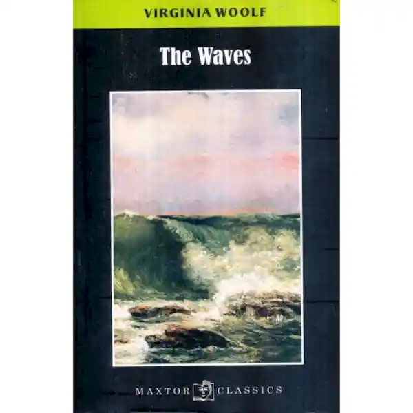 The Waves - Virginia Woolf
