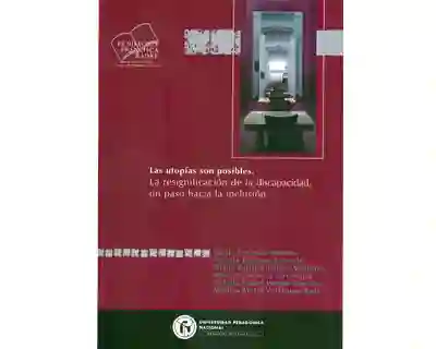 Las Utopías Son Posibles