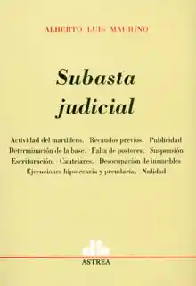 Subasta Judicial - Alberto Luis Maurino