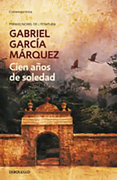 Cien Años de Soledad - Gabriel García Márquez