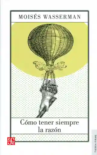 la Razón y Otras Columnas Sobre Ciencia y Sociedad