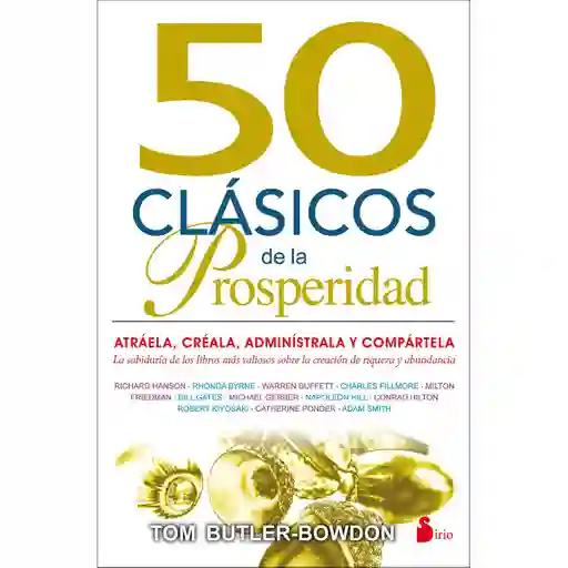 50 Clásicos de la Prosperidad - Tom Butler- Bowdon