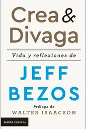 Crea & Divaga - Jeff Bezos