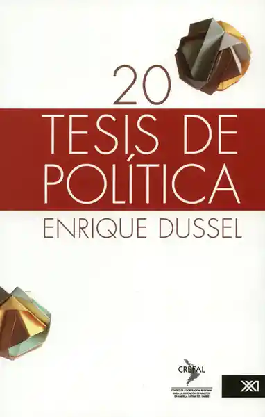 20 Tesis de Política - Enrique Dussel