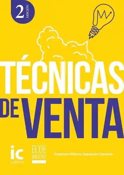 Técnicas de Venta - Ic Editorial