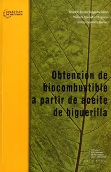 Obtención de Biocombustible a Partir de Aceite de Higuerilla