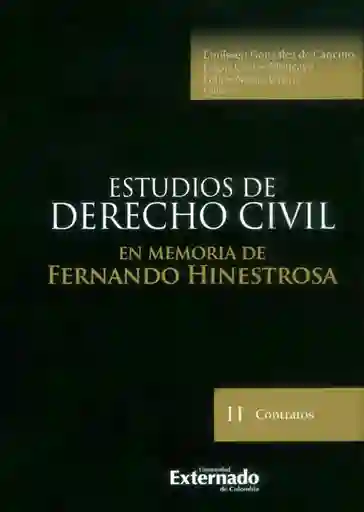 Estudios de derecho civil: en memoria de Fernando Hinestrosa. Contratos II
