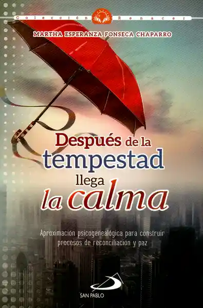 Después de la Tempestad Llega la Calma. - VV.AA