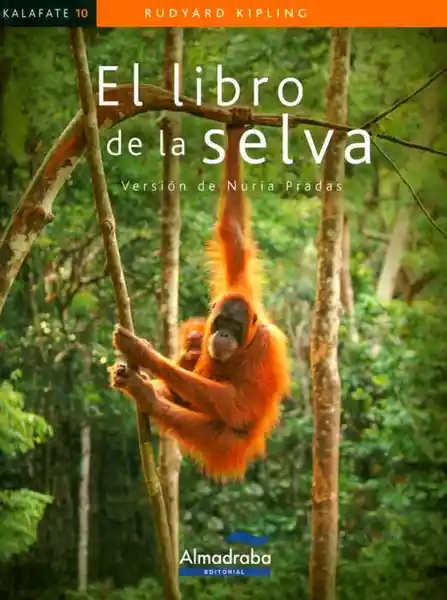 El Libro de la Selva - Rudyard Kipling