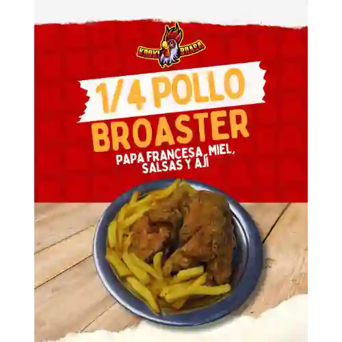 1/4 Pollo Broaster