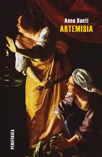 Artemisia - Anna Banti