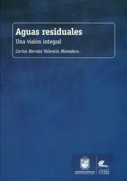 Aguas Residuales - Carlos Hernán Valencia Monedero