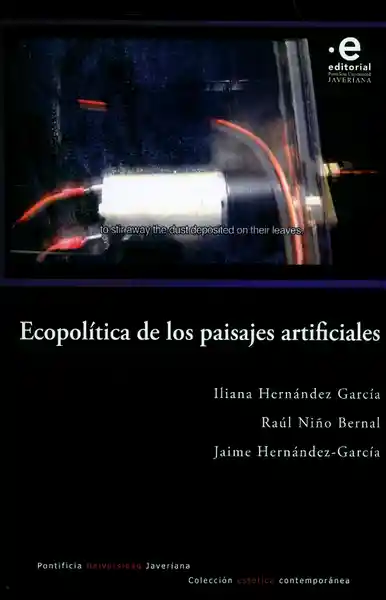 Ecopolítica de Los Paisajes Artificiales - VV.AA