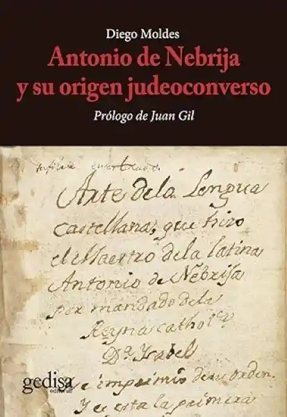 Antonio de Nebrija y su Origen Judeoconverso - Moldes Diego