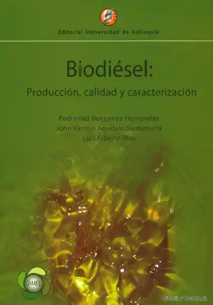 Biodiésel Producción Calidad y Caracterización - VV.AA