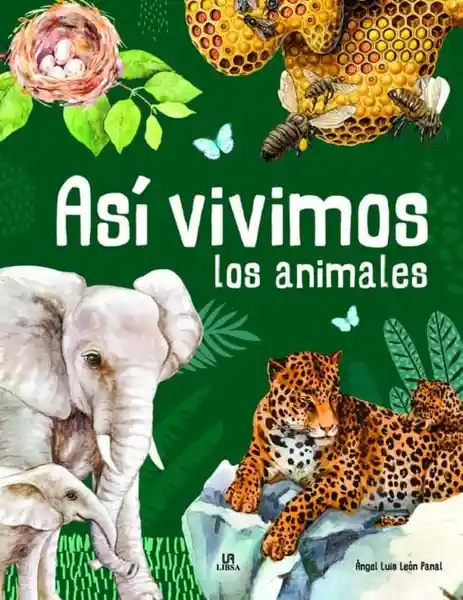 Así Vivimos Los Animales - Libsa