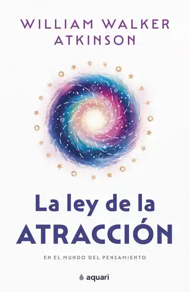 La Ley de la Atracción