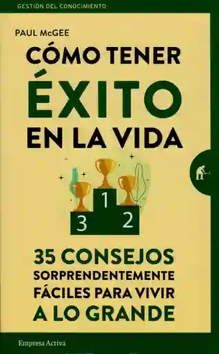 Cómo tener éxito en la vida