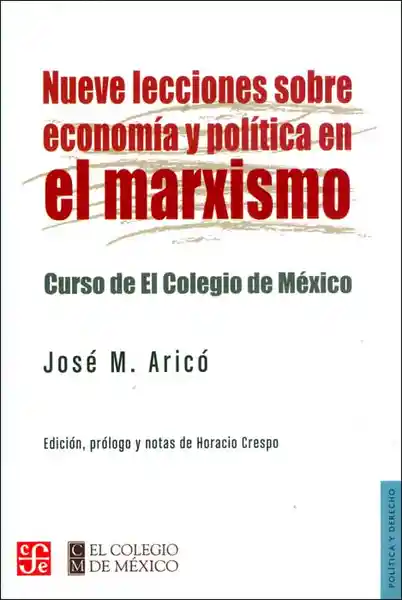 Nueve Lecciones Sobre Economía y Política en el Marxismo