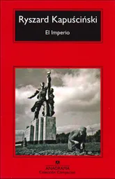 El Imperio - Ryszard Kapuscinski