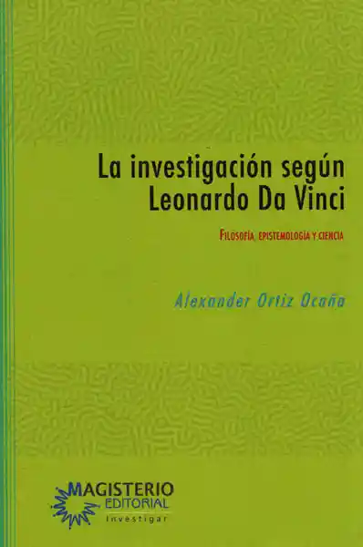 La investigación según Leonardo Da Vinci.Filosofía,epistemología y ciencia