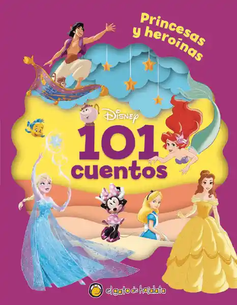 101 Cuentos Para Princesas y Heroínas- El Gato de Hojalata