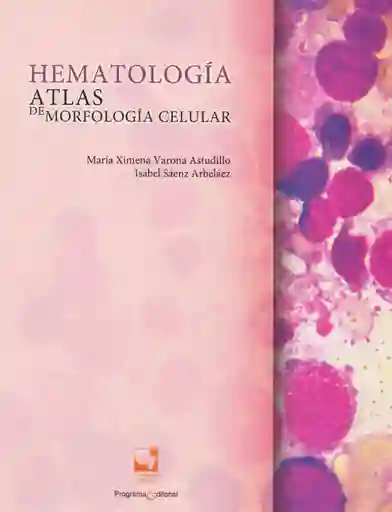 Hematología Atlas de Morfología Celular