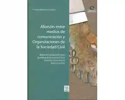 Alianzas Entre Medios de Comunicación y Organizaciones