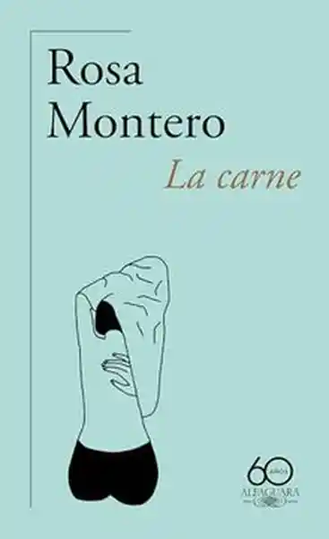 La Carne - Montero Rosa