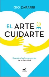 El Arte De Cuidarte