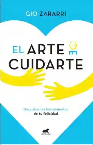 El Arte De Cuidarte