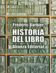 Historia Del Libro - Frédéric Barbier