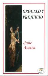 Orgullo y Prejuicio - Jane Austen