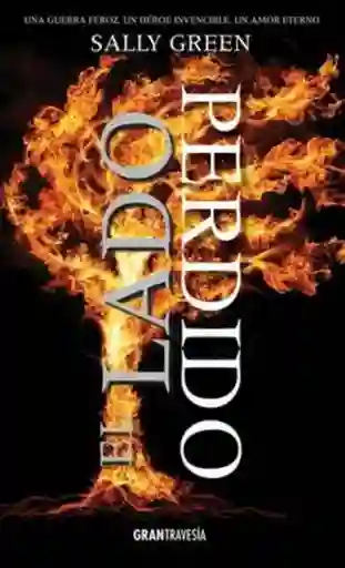 El Lado Perdido - Sally Green