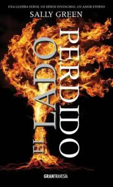 El Lado Perdido - Sally Green