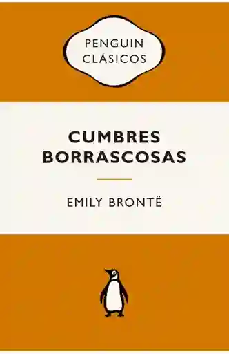 Cumbres Borrascosas - Emily Bront