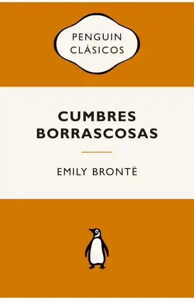 Cumbres Borrascosas - Emily Bront