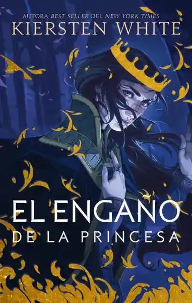 El Engaño de la Princesa - White Kiersten