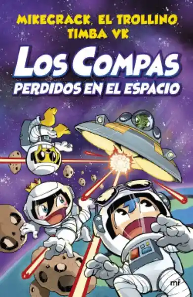 Compas 5. Los Compas Perdidos en el Espacio - Martinez Roca