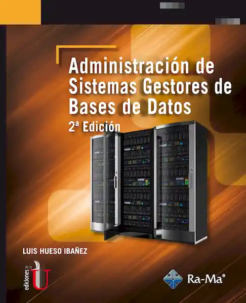 Administracion de Sistemas Gestores de Bases de Datos