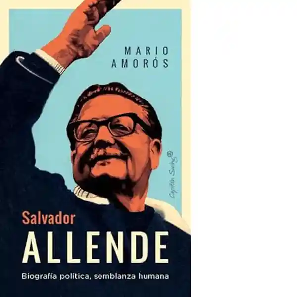 Salvador Allende - Amoros Mario