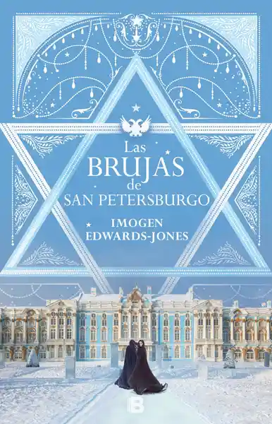 Las Brujas de San Petersburgo - Imogen Edwards Jones