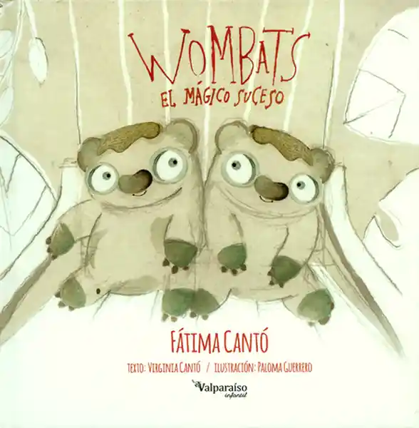 Wombats el Mágico Suceso - Fátima Cantó