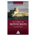 El Conde De Montecristo - Alejandro Dumas - Obra Completa
