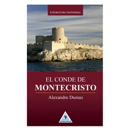 El Conde De Montecristo - Alejandro Dumas - Obra Completa
