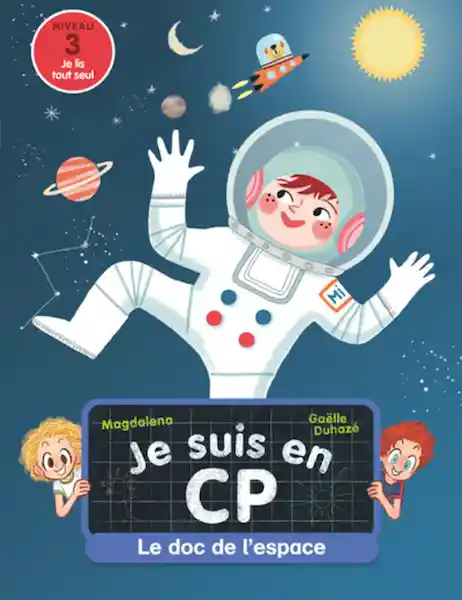 Je Suis en Cp - le Doc de LEspace - Emmanuel Ristord